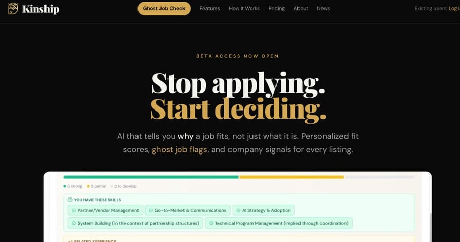Kinship Careers homepage with the headline Stop applying, Start deciding, and a job-fit skills panel